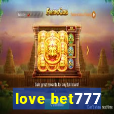 love bet777